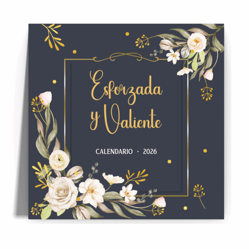 Calendario Esforzada y Valiente Inspiración 2026